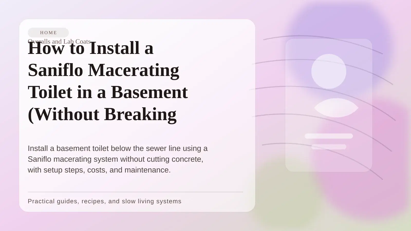 How to Install a Saniflo Macerating Toilet in a Basement (Without Breaking Concrete)